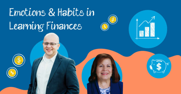 Emotions and Habits in Learning Finances with Dr Dianne Fabii