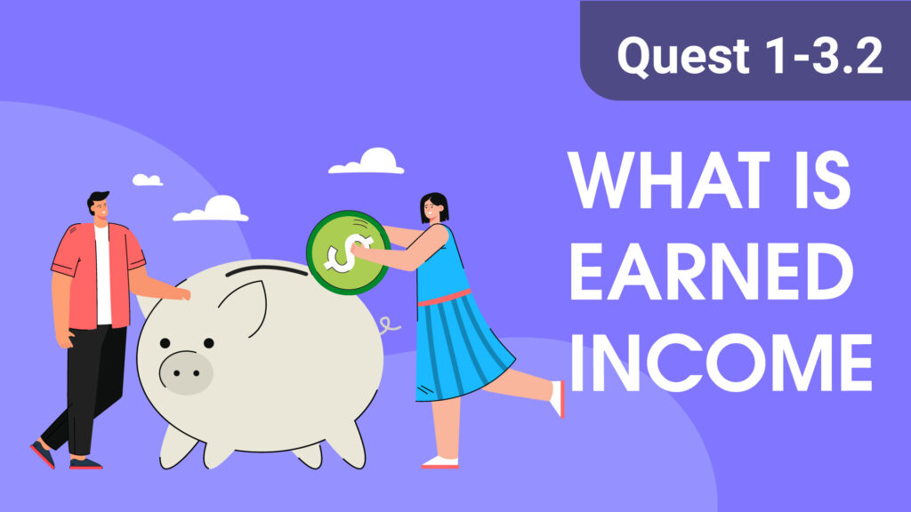 What-is-earned-income-quest