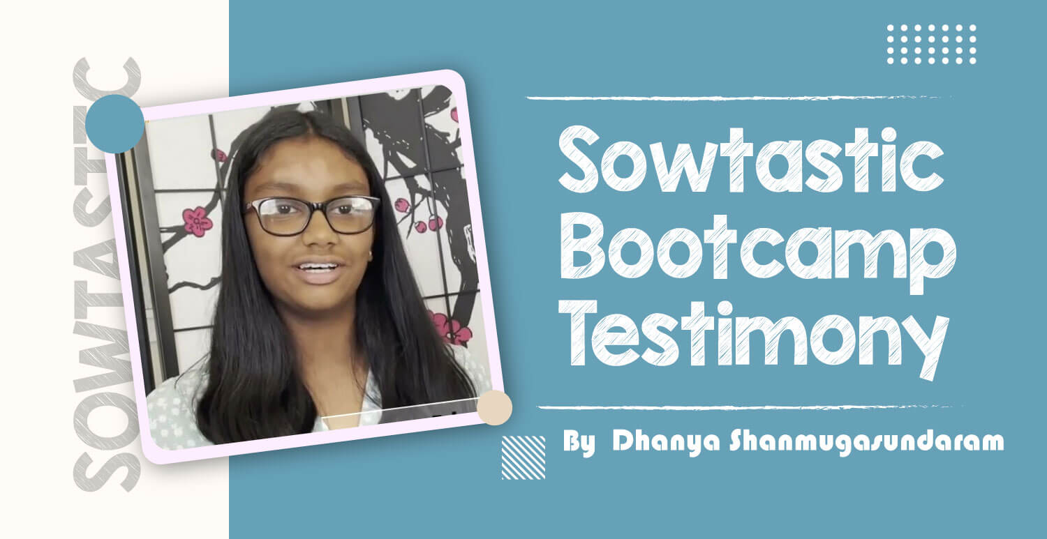 Sowtastic-Bootcamp-Testimony---Dhanya-1