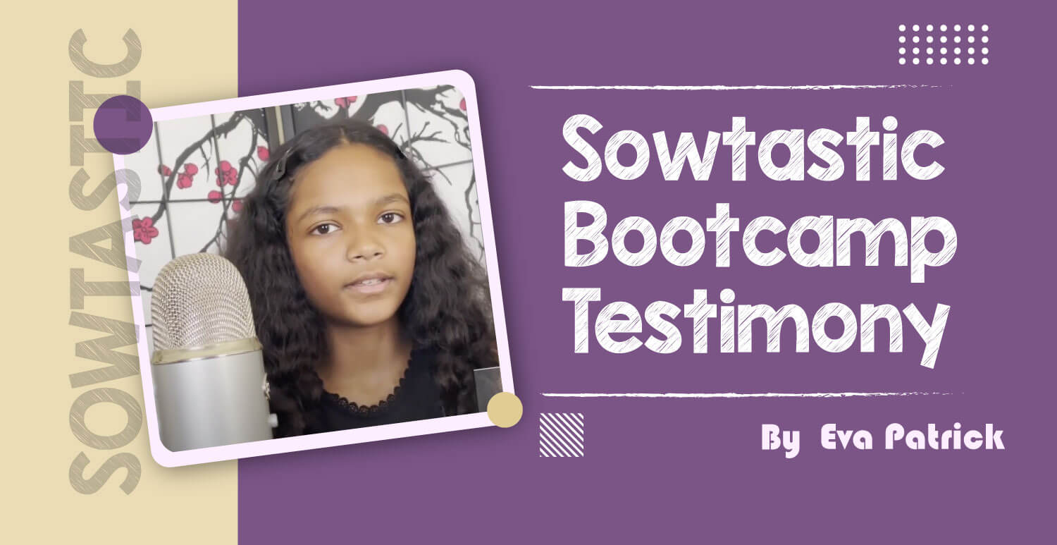 Sowtastic-Bootcamp-Testimony-Eva-Patrick-1