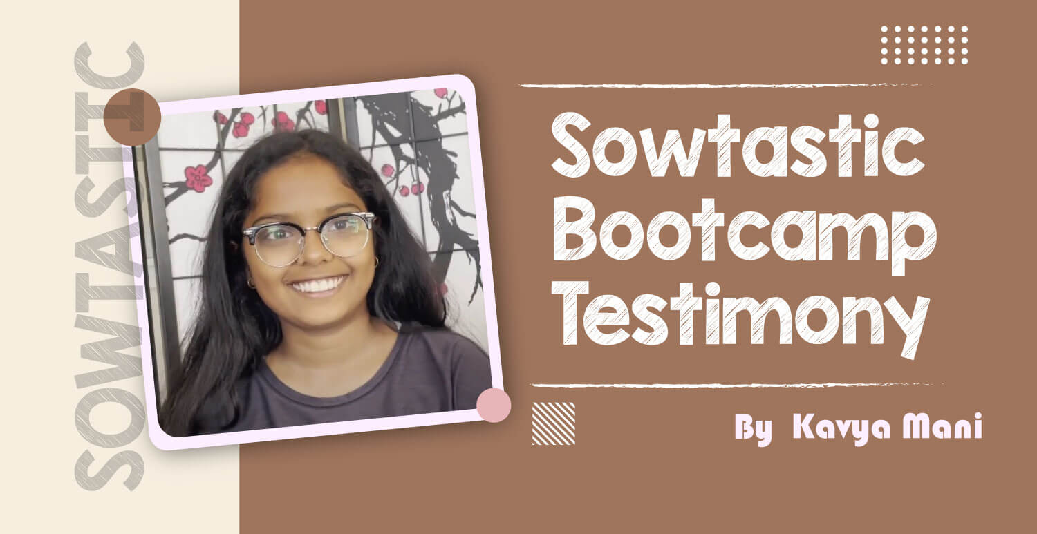 Sowtastic Bootcamp Testimony kavya mani